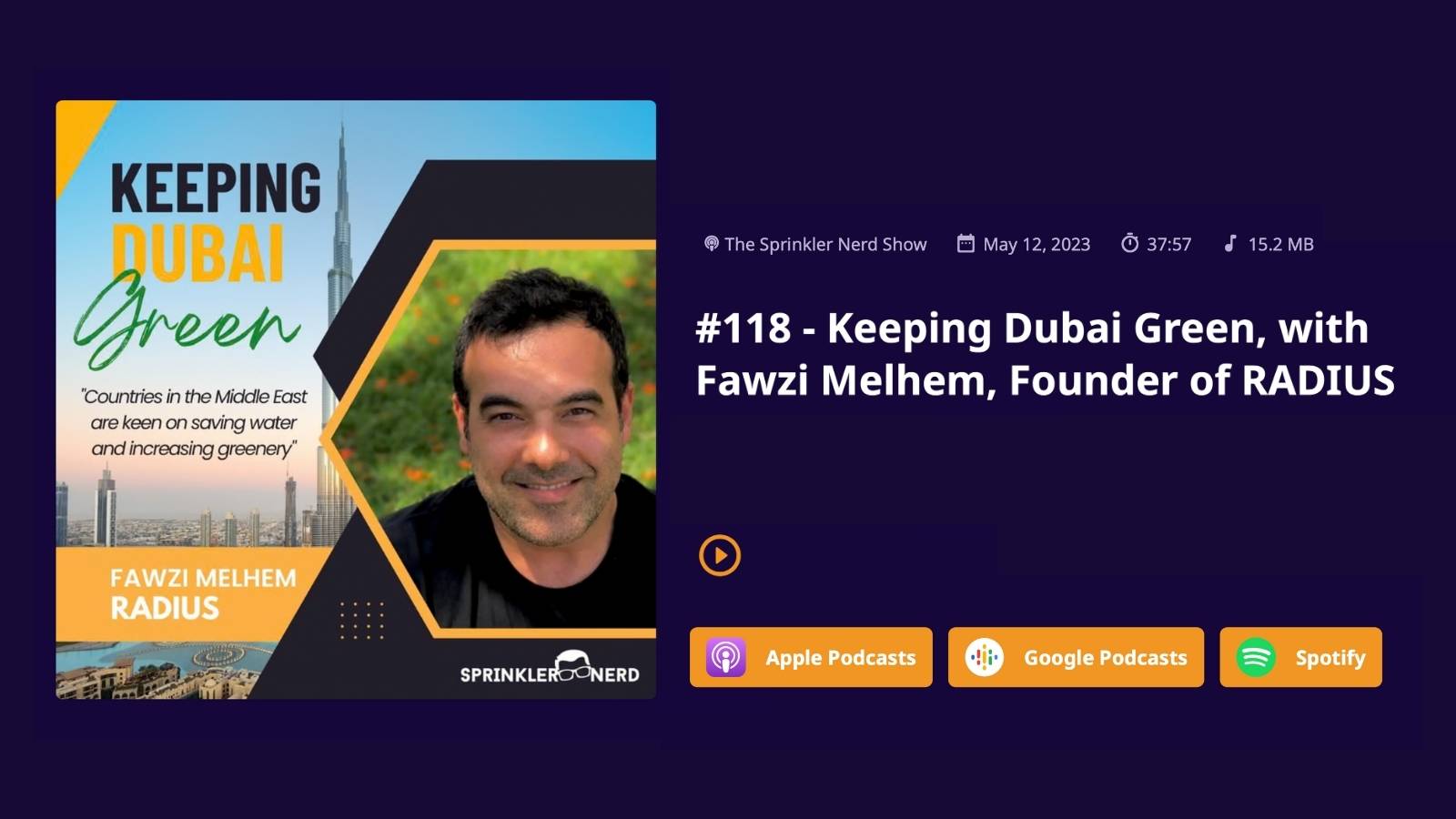 Sprinkler Nerd podcast – Keeping Dubai Green